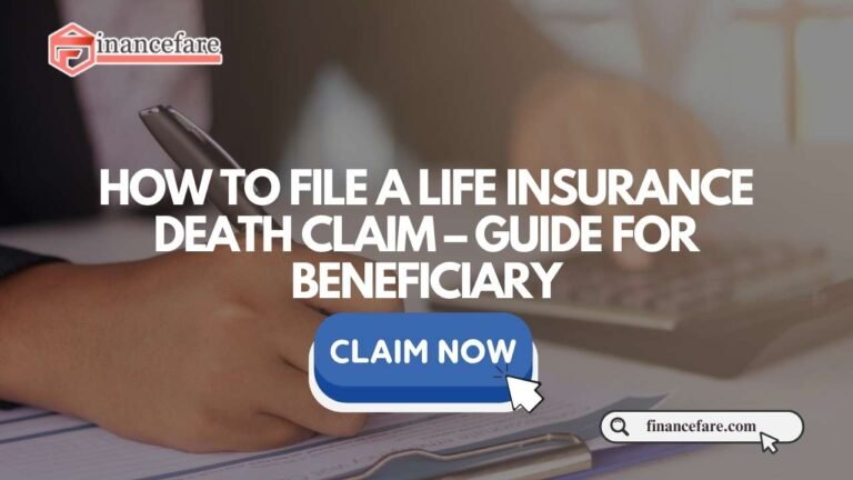 How To File a Life Insurance Death Claim - Guide for Beneficiary 2 How To File a Life Insurance Death Claim – Guide for Beneficiary