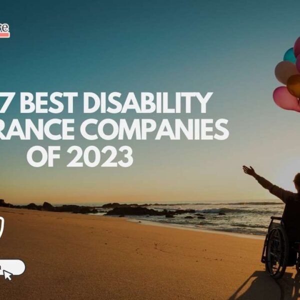 Home 16 The 7 Best Disability Insurance Companies of 2023