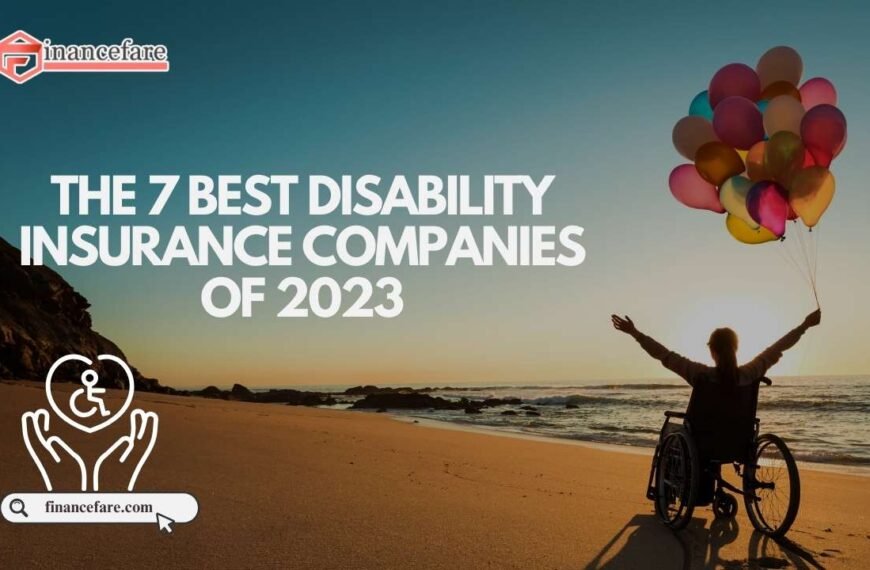 Home 1 The 7 Best Disability Insurance Companies of 2023