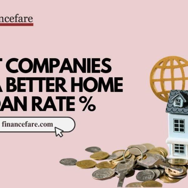 Home 15 The Best Companies for A Better Home Loan Rate