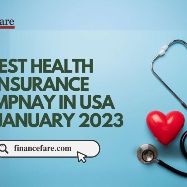 Best Health Insurance Companies in The USA 2023